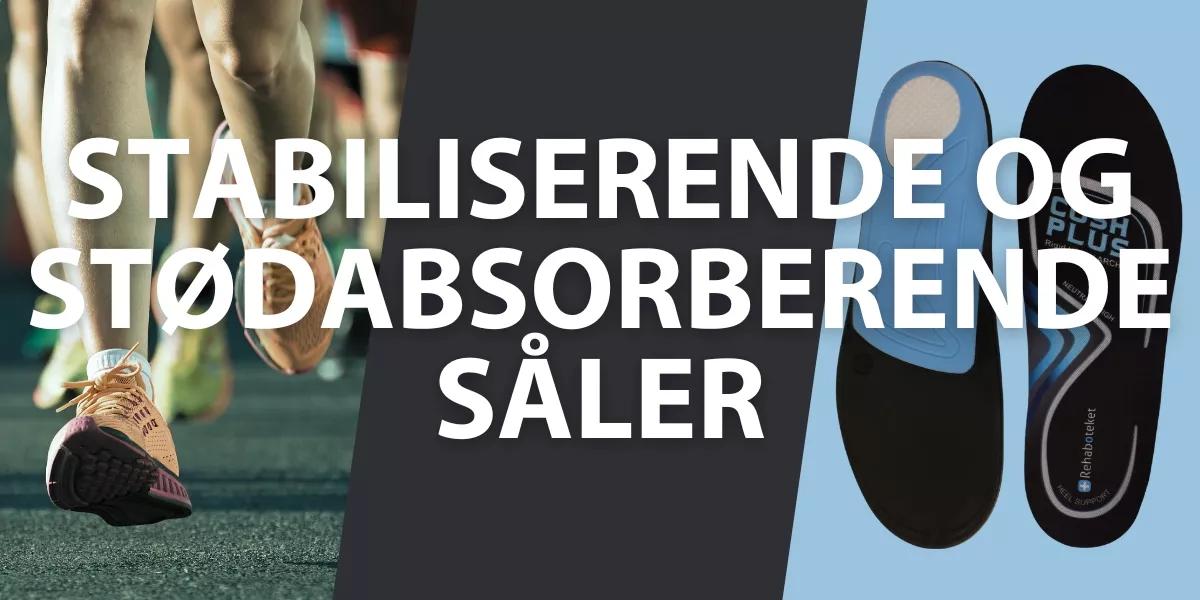 Stabiliserende og stødabsorberende såler